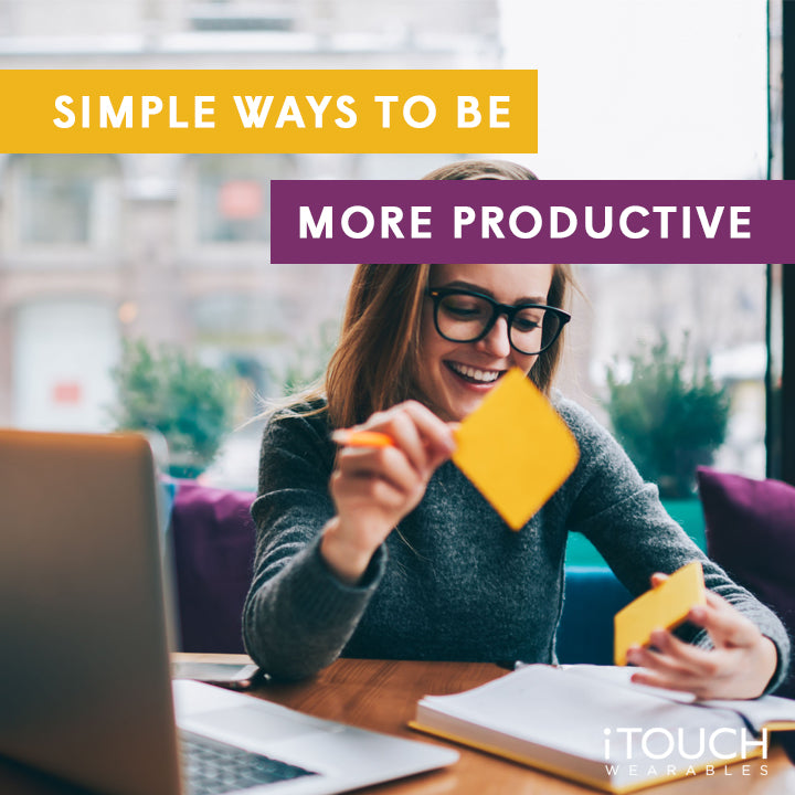 Simple Ways To Be More Productive